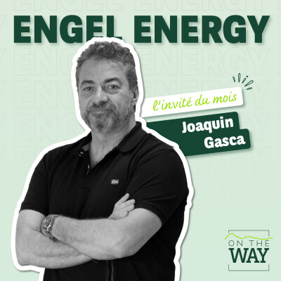 Joaquin Gasca - Engel Energy : Pour une transition énergétique au quotidien cover