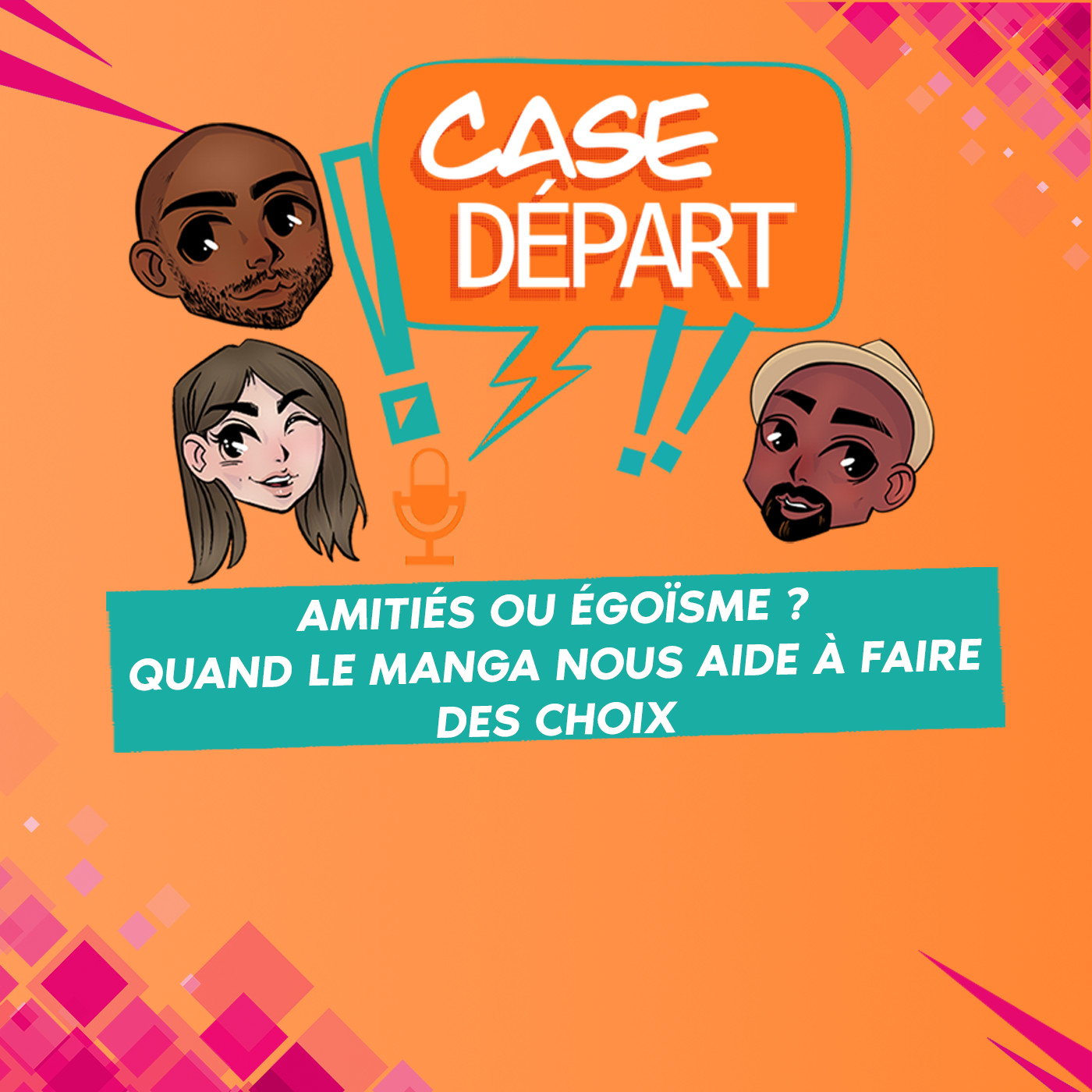 Case Départ - Le podcast manga et développement personnel