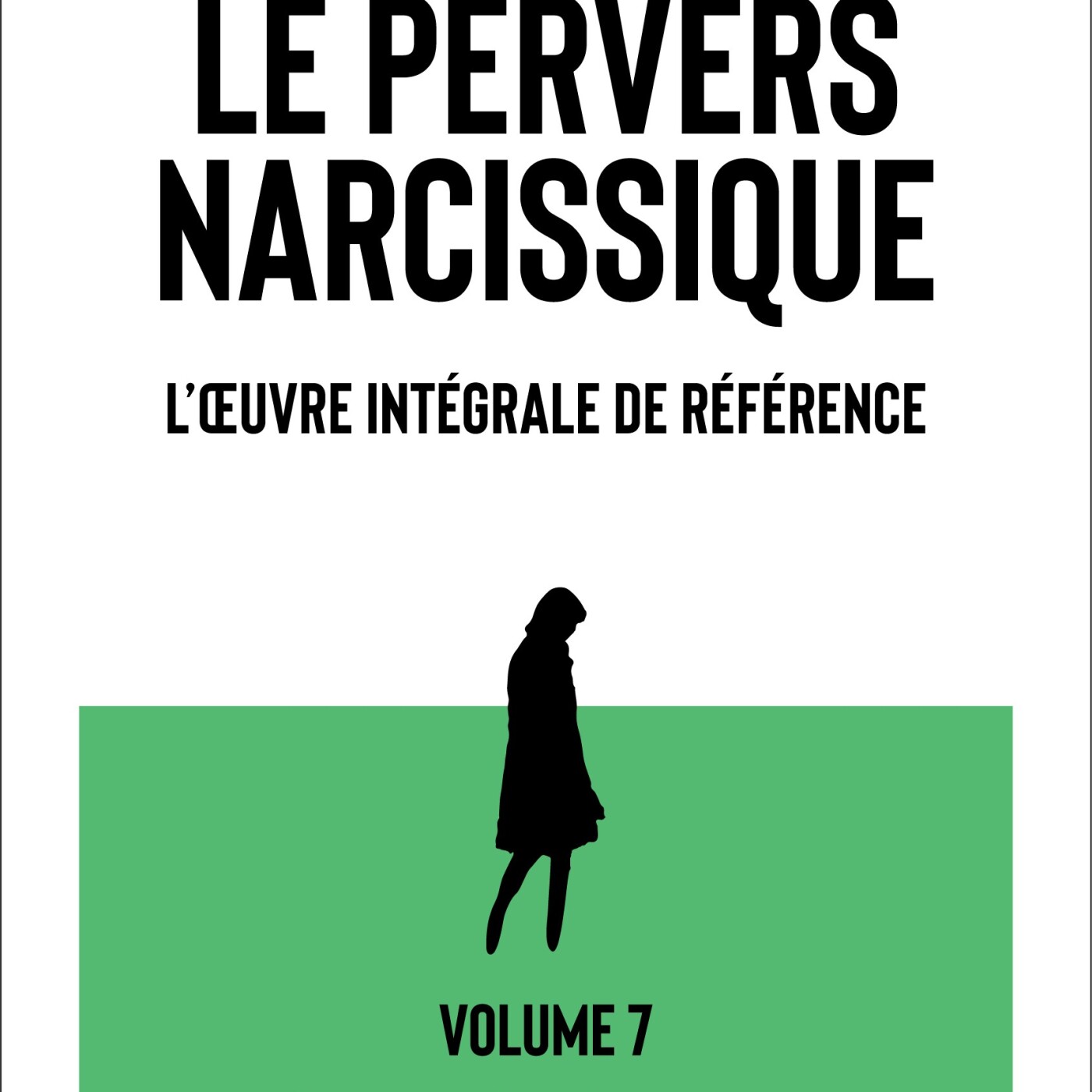 LE FANTASME RÉORGANISÉ DANS LA RECONSTRUCTION APRÈS UNE RELATION AVEC UN PERVERS NARCISSIQUE