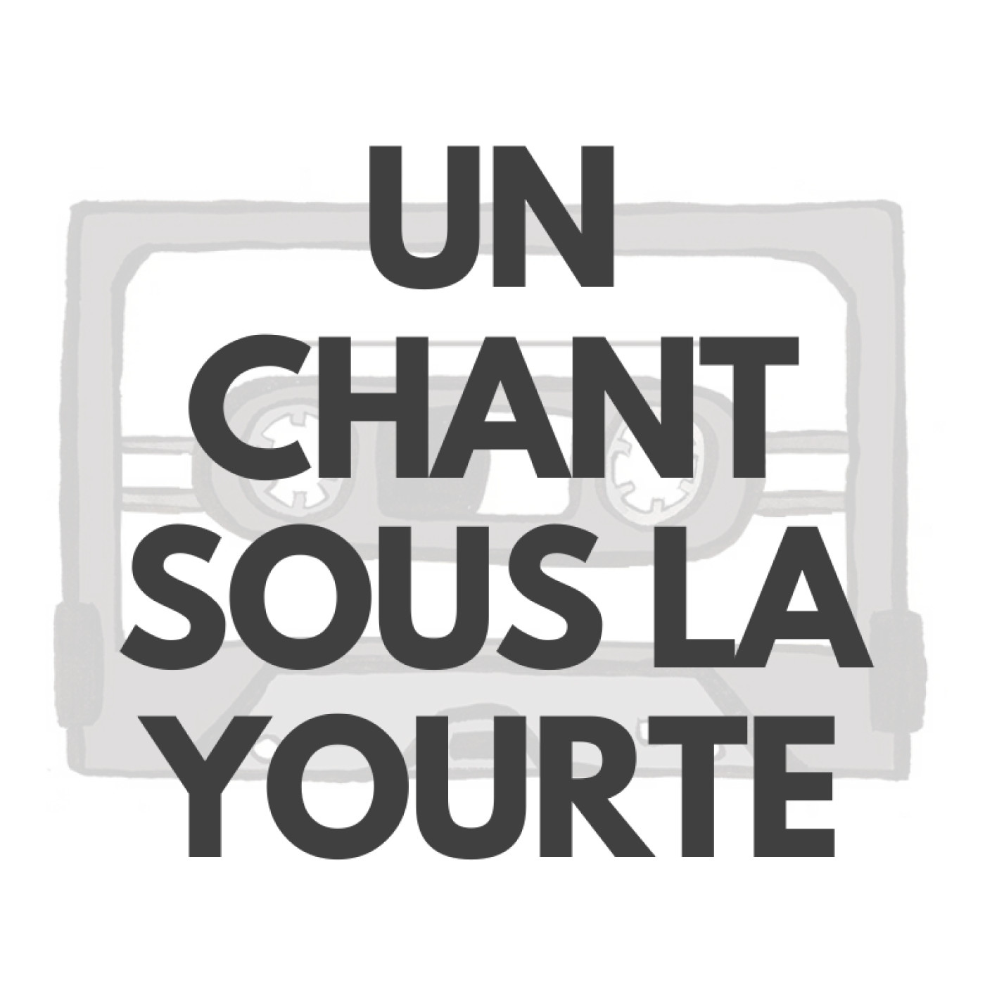 Un chant sous la yourte Un chant sous la yourte