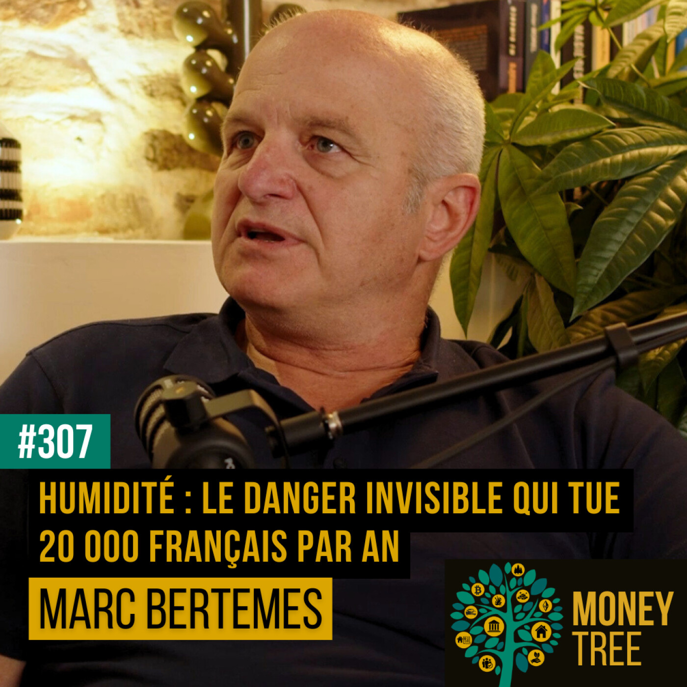 #307 - Humidité dans les logements : le danger invisible qui tue 20 000 français par an (Marc Bertemés)