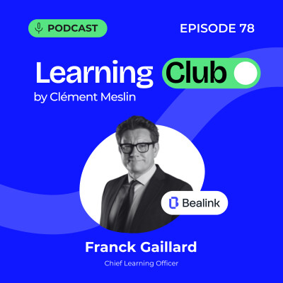 #78. Franck Gaillard - La Skills-Based Organization, l'avenir de la formation ? cover