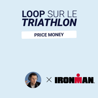 SAISON 3 - EP26 • Le nouveau price money Ironman avec Yves Cordier cover