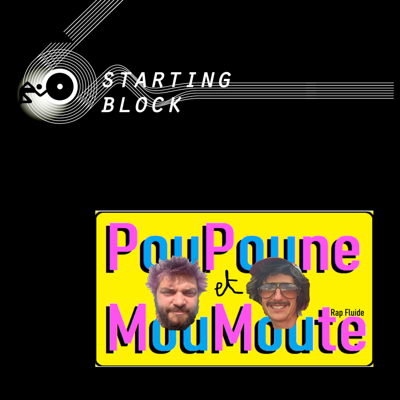 POUPOUNE & MOUMOUTE ou la fine fleur du rap finistérien