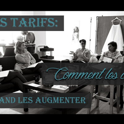 Les TARIFS Comment les CRÉER et Quand les AUGMENTER | REDIFF #26 cover