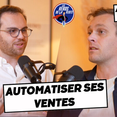 # 200 - Comment automatiser ce qui marche vraiment en vente avec Eithan Benero cover