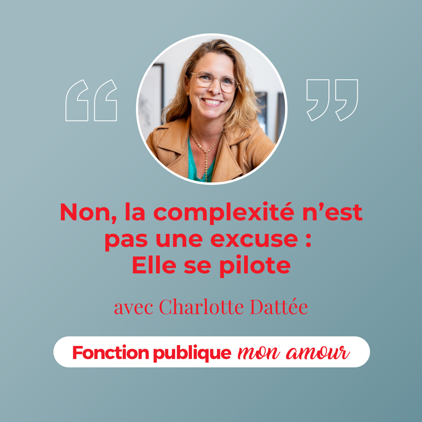 Non, la complexité n’est pas une excuse : elle se pilote avec Charlotte Dattée Non, la complexité n’est pas une excuse : elle se pilote avec Charlotte Dattée