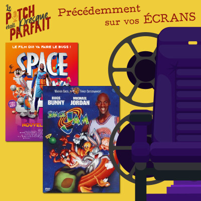 HS02 - PRÉCÉDEMMENT SUR VOS ÉCRANS - SPACE JAM [REDIFF] cover