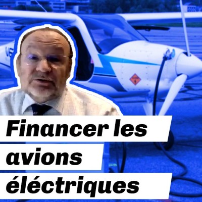 Financer les avions électriques en Aéro-club - Jean Luc Charon (président de la FFA) cover