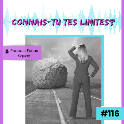 E116- Connais-tu tes limites? cover