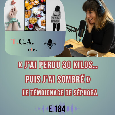 « J’ai perdu 30 kilos… puis j’ai sombré » : le témoignage de Séphora E.184 cover