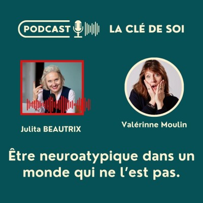 #70 Être neuroatypique dans un monde qui ne l’est pas. cover