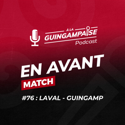 [EN AVANT MATCH #76] Laval-Guingamp cover