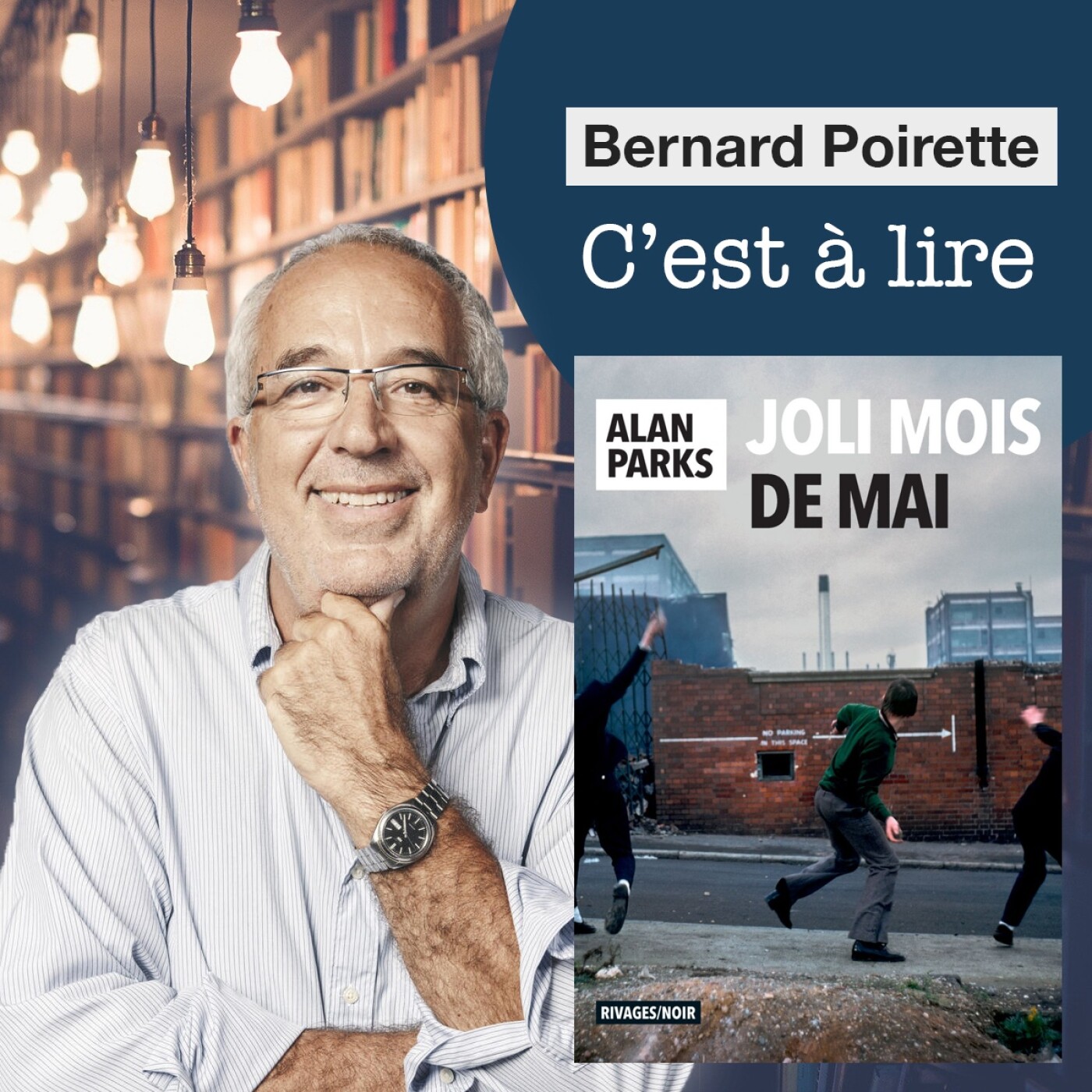 C\'est à lire, Bernard Poirette