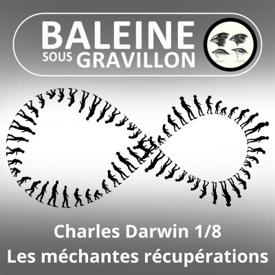 S03E95 Charles Darwin 8/8 : Du darwinisme à l'eugénisme, les récupérations (Jean-Claude Simard) cover