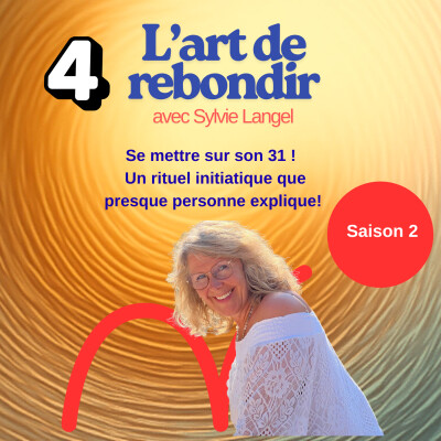 S2 I Épisode 4 - Se mettre sur son 31... Un rituel initiatique que preseque personne explique cover
