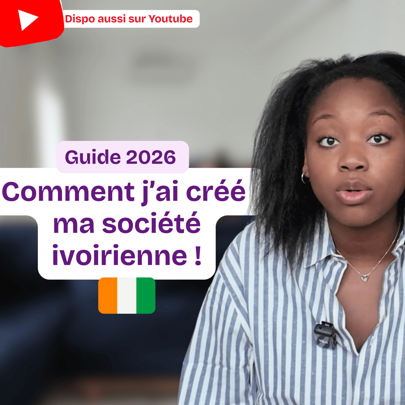 Comment créer une société en Côte d&rsquo;Ivoire ?