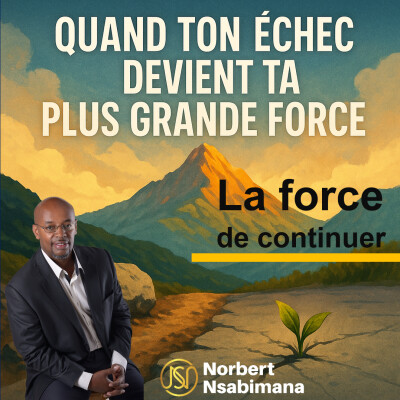 Quand ton échec devient ta plus grande force - Saison 2 - jour 8 cover