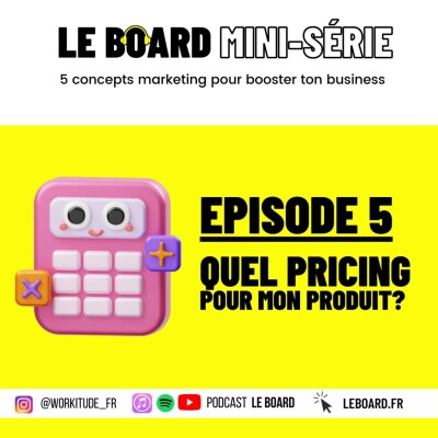 Quel pricing pour mon produit? 🤑 5 must marketing pour ton business -Mini-série -  E5 cover