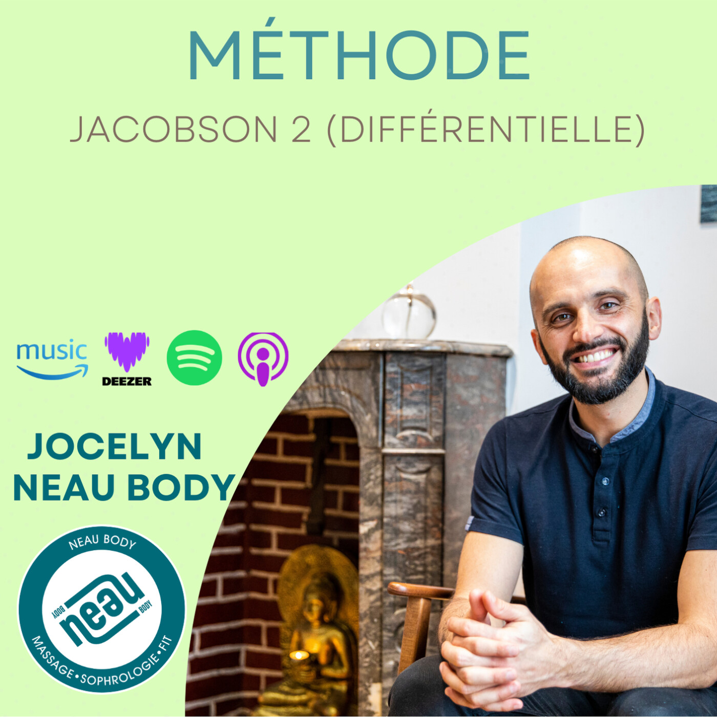 MÉTHODE JACOBSON 2/4 (phase différentielle) : À essayer absolument!