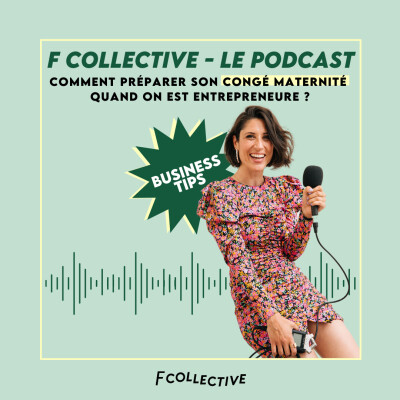 #49 (rediff) Comment préparer son congé maternité quand on est entrepreneure cover