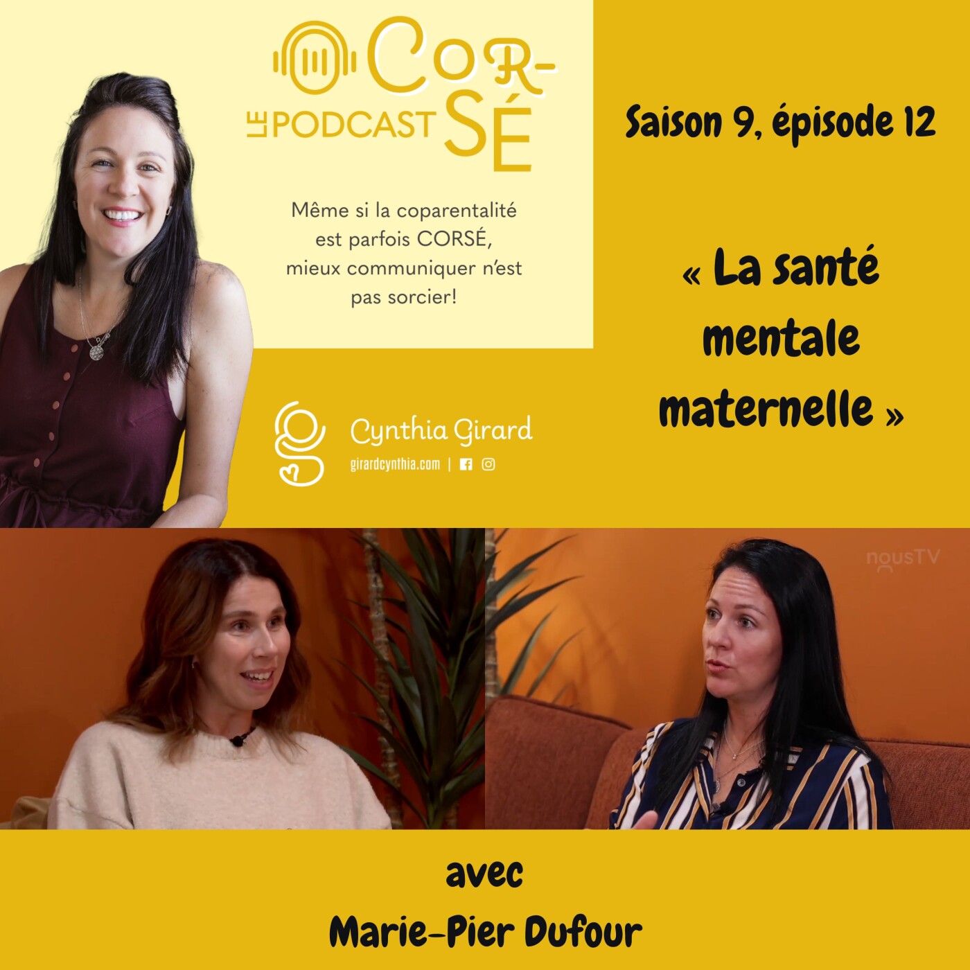 La santé mentale maternelle. Avec Marie-Pier Dufour | S9-É12