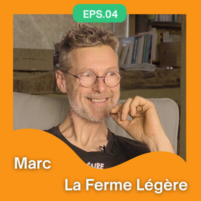 4. La Ferme Légère, écolieu rural et décroissant cover