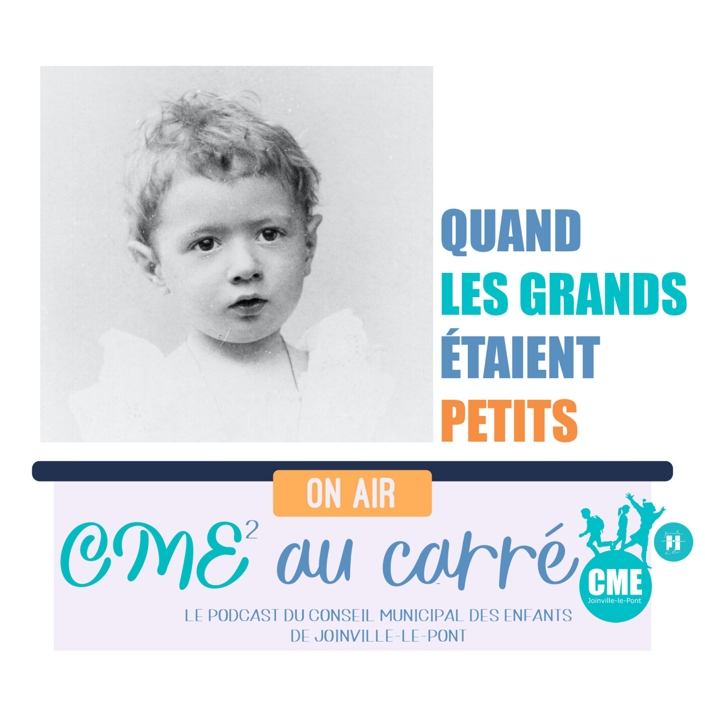 CME au carré : Quand les grands étaient petits - Charles de Gaulle CME au carré : Quand les grands étaient petits - Charles de Gaulle