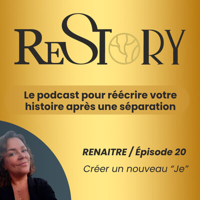 Ép. 20 - RENAÎTRE - Créer un nouveau "Je" : collage, vision board et projection cover