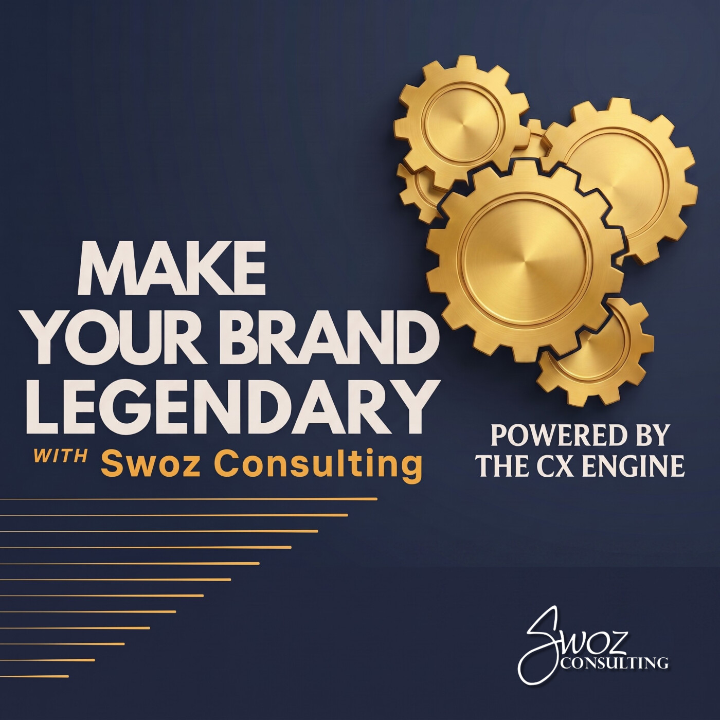 Make Your Brand Legendary with Swoz Consulting podcast show image