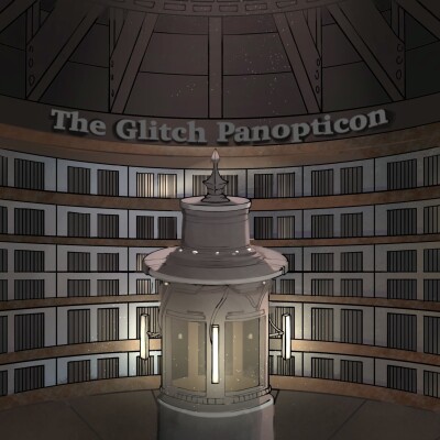 The Glitch Panopticon- Season 2- Chapter 7 cover