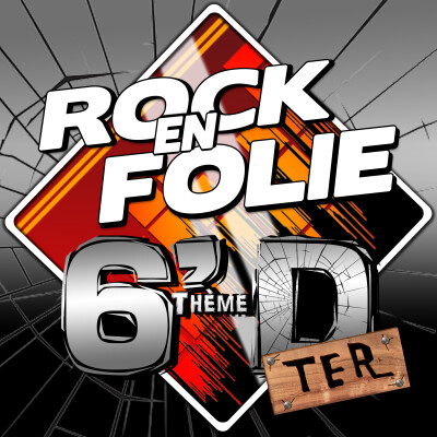 Rock En Folie - 6ThemeDTer - Emission du 2025-12-18 cover