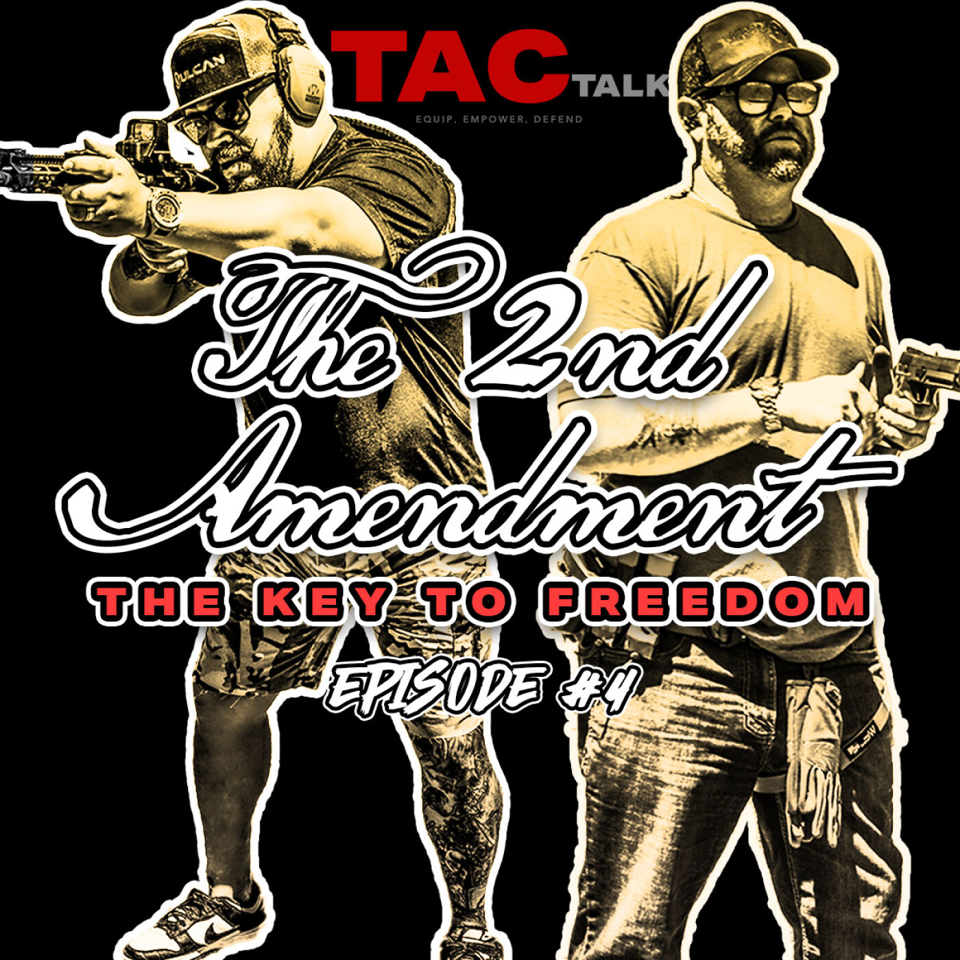 TacTalk - Episode 4 - The Second Amendment episode artwork