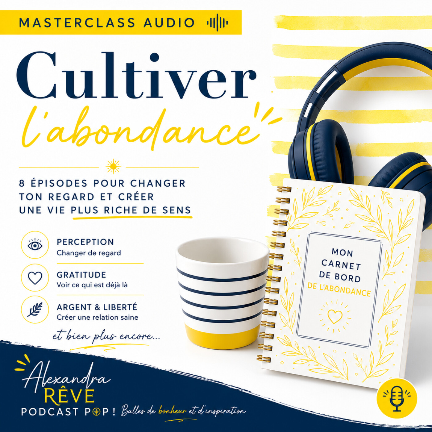 47. Pourquoi est-il si difficile de voir l'abondance dans sa vie ? episode artwork