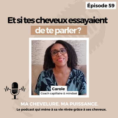 #59 : Et si tes cheveux essayaient de te parler ? cover