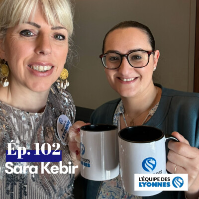 Ep. 102 - Sara KEBIR cover