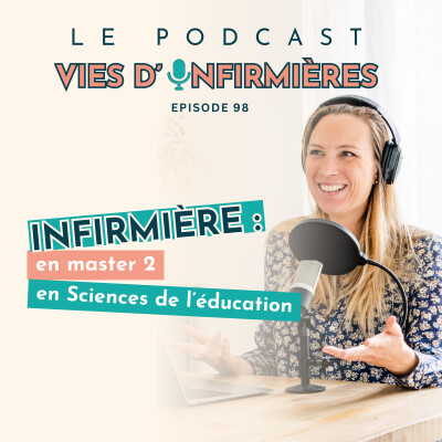 #98 : Une infirmière en master 2 en Sciences de l’éducation cover