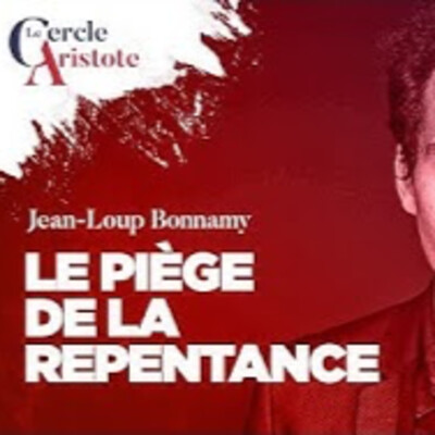 Sortir du piège de la Repentance - J.L. Bonnamy - # politique cover