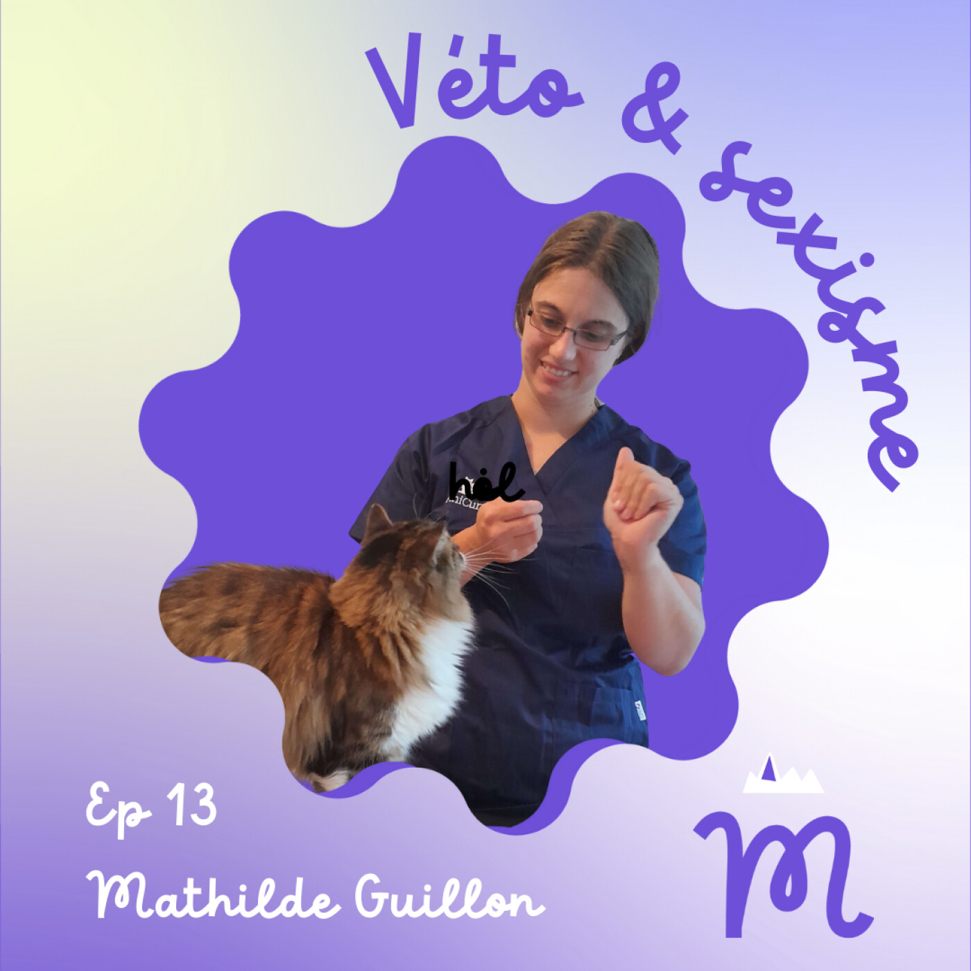 Ep 13 : Études et métier vétérinaires, sexisme et patriarcat - Avec Dre Mathilde Guillon Ep 13 : Études et métier vétérinaires, sexisme et patriarcat - Avec Dre Mathilde Guillon