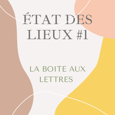 #10 - 🔑 Etat des lieux : La boite aux lettres cover