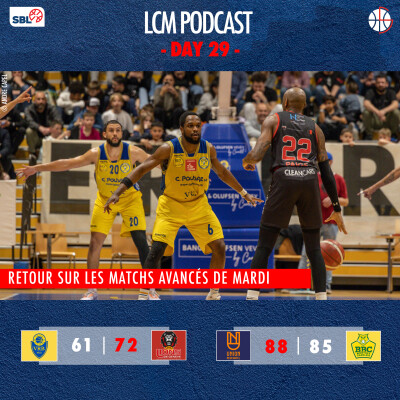 SBL - Day 29 : Vevey vs Genève & Neuchâtel vs Monthey cover