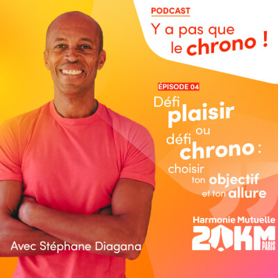 [Road to 20K Paris] Défi plaisir ou défi chrono : choisir ton objectif et ton allure ! - Episode 4/6 cover