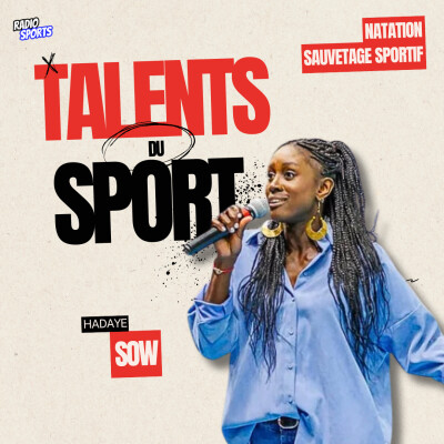 Hadaye Sow : handball, sport féminin, reconversion et inclusion | Les Talents du Sport cover