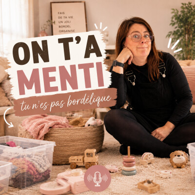 On t’a menti : tu n’es pas bordélique cover