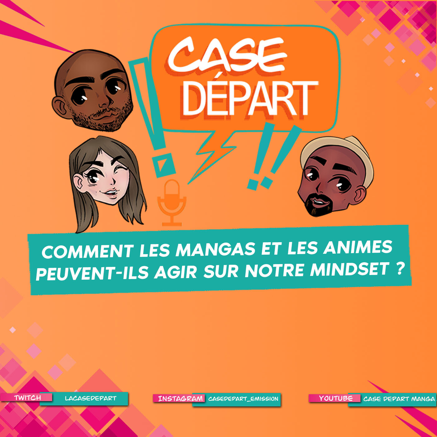 Case Départ - Le podcast manga et développement personnel