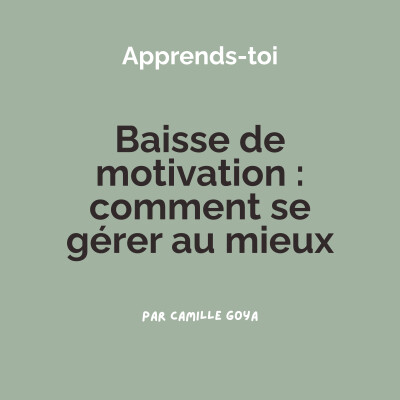 Baisse de motivation : comment se gérer au mieux cover