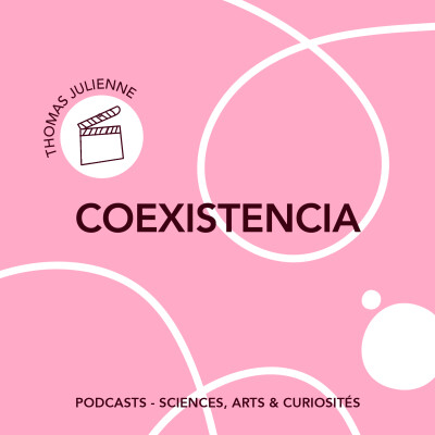 Épisode 136 - Coexistencia | Feat. Thomas Julienne cover