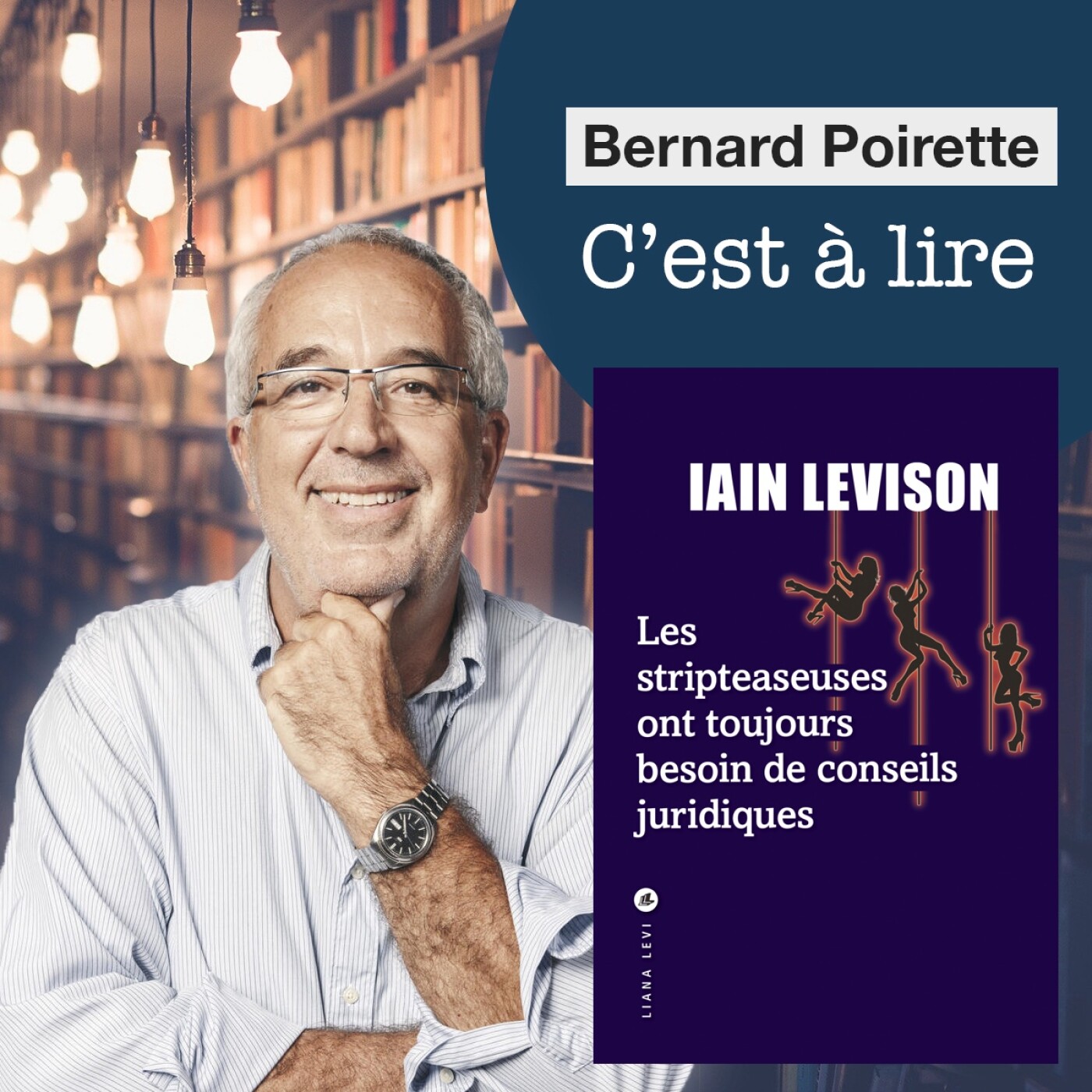 C\'est à lire, Bernard Poirette