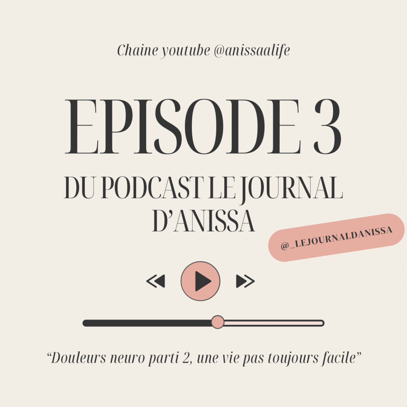 Douleurs neuro partie 2 - Une vie pas toujours simple