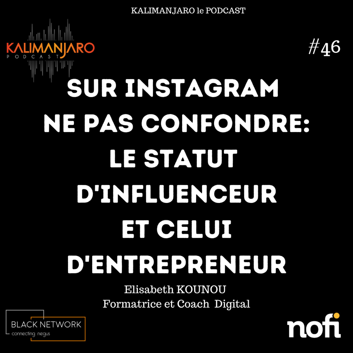 KALIMANJARO - Le Podcast des ambitieux
